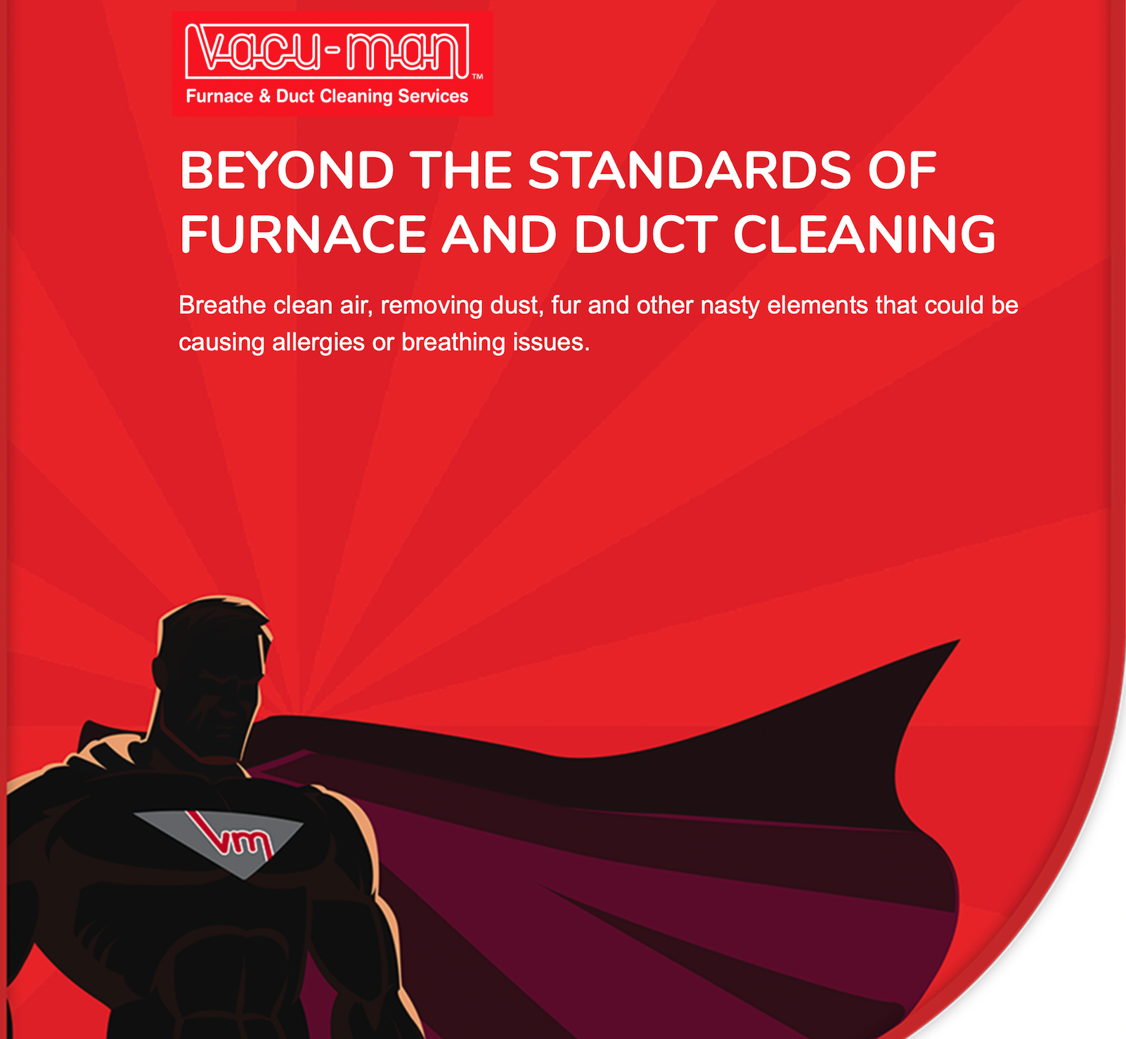 vacu-man Vacu-man furnace and duct cleaning services referral.